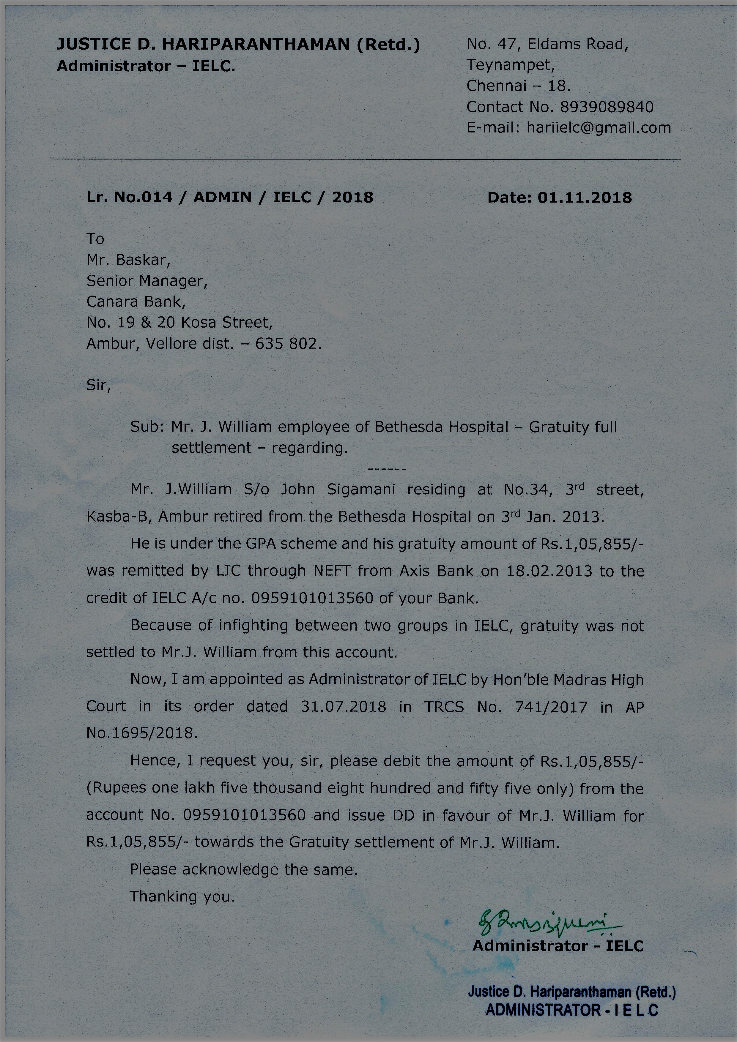 Belated settlement of Gratuity to Mr. J. William, a retired workman of Bethesda Hospital due to infighting between 2 groups — 1/2