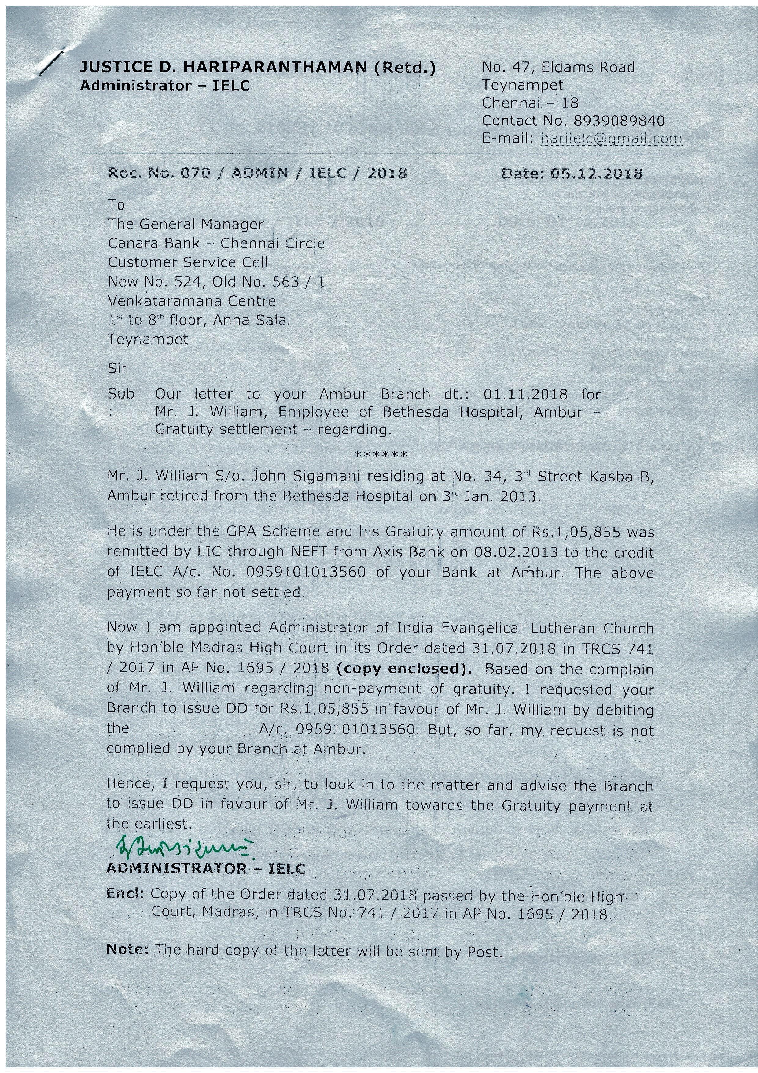 Belated settlement of Gratuity to Mr. J. William, a retired workman of Bethesda Hospital due to infighting between 2 groups — 2/2