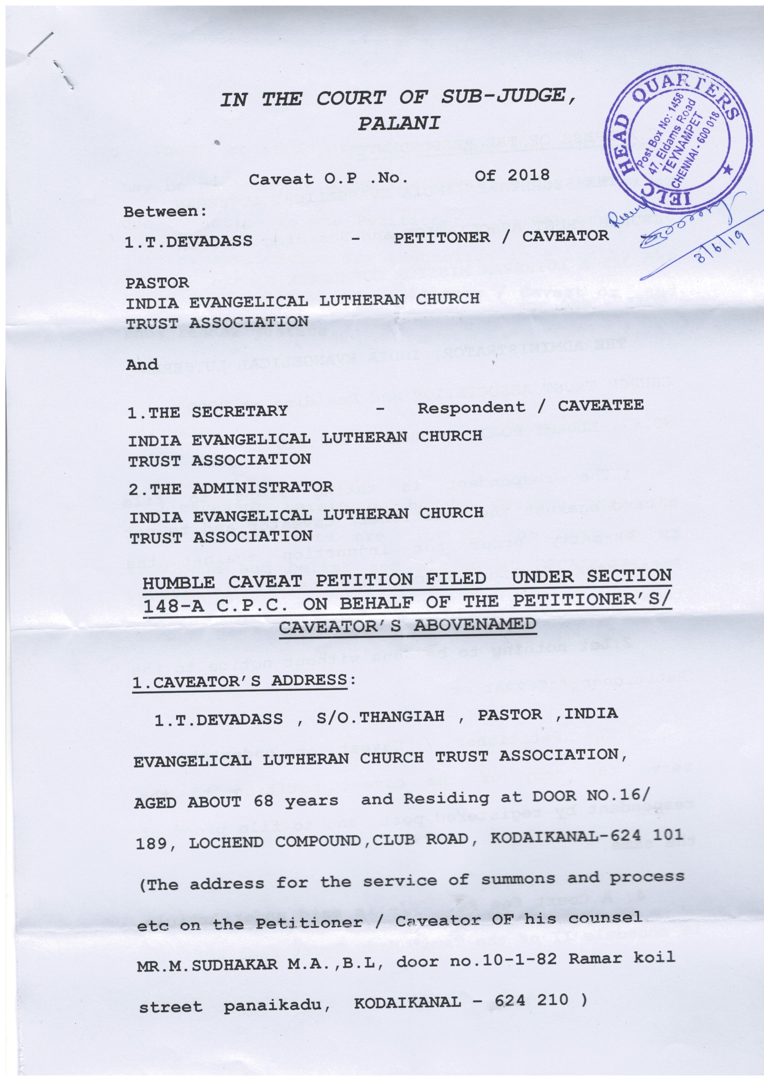 IELC rewriting the own history in Kodaikanal – Rev. T. Devadass (Retd.) Caveat – in three court namely Palani, Dindigul and Kodaikanal and Mrs. Therasa Devadass letter — 1/17