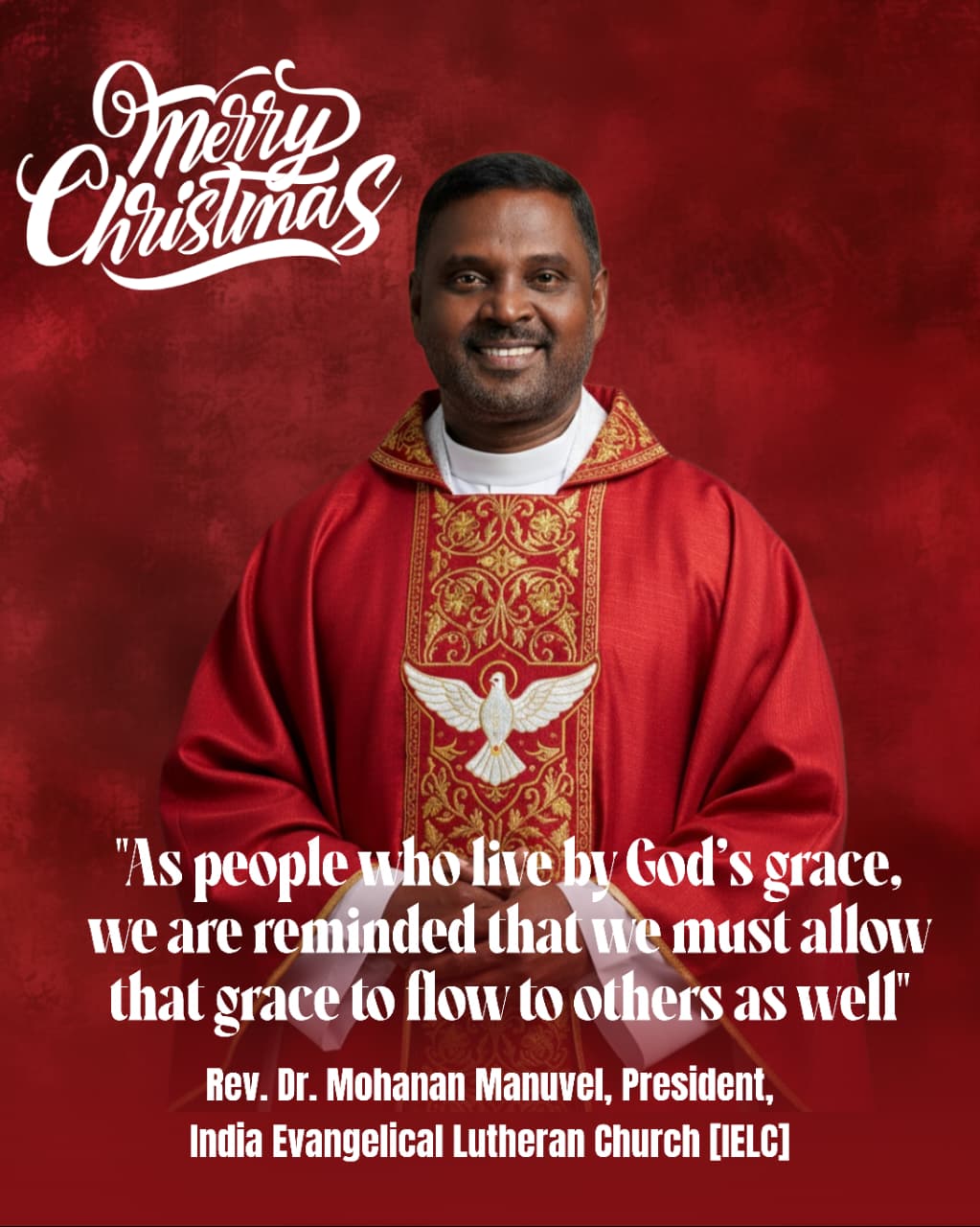 From the President’s Desk – A Special Christmas Message to the IELC Congregations by the President, IELC